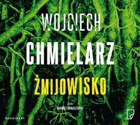 Żmijowisko - Wojciech Chmielarz