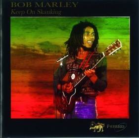 Keep On Skanking - Bob Marley<br />