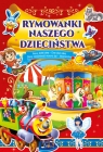 Rymowanki naszego dzieciństwa