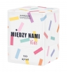  Między nami: KidsWiek: 5+