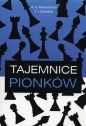 Tajemnice pionków - A.G. Aleksandrow, S.I. Dawidiuk