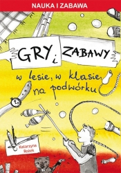 Gry i zabawy (Uszkodzona okładka)