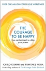 The Courage to be Happy