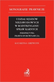 Udział sędziów niezawodowych w rozstrzyganiu spraw karnych