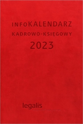 infoKALENDARZ kadrowo-księgowy 2023