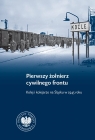 Pierwszy żołnierz cywilnego frontu Kolej i kolejarze na Śląsku w 1945 Dawid Keller