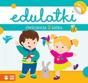 Edulatki Ćwiczenia 2-latka - Dominika Bylica