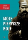 Moje pierwsze boje Józef Piłsudski