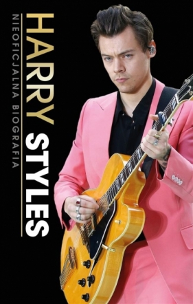 Harry Styles Nieoficjalna biografia (Uszkodzona okładka) - Ali Cronin