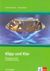 Klipp und Klar Ubungsgrammatik Grundstufe Deutsch