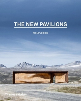 The New Pavilions - Jodidio Philip