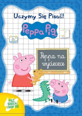 Świnka Peppa. Uczymy się pisać!