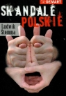 Skandale polskie  Stomma Ludwik
