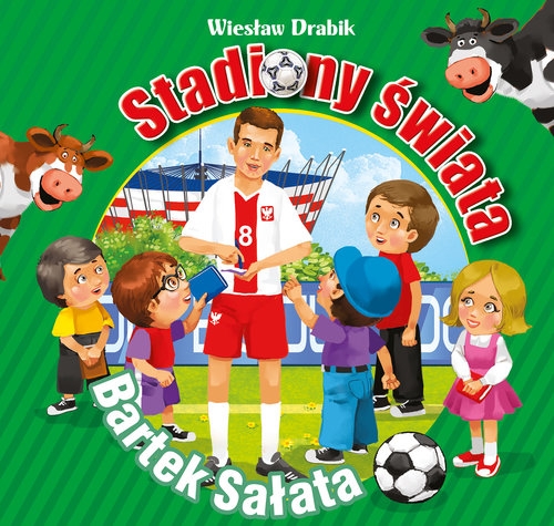 Stadiony świata Bartek Sałata