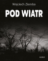  Pod wiatr.