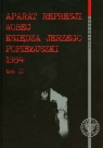 Aparat represji wobec księdza Jerzego Popiełuszki 1984 Tom 2 Śledztwo w Gołębiewski Jakub