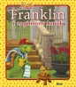 Franklin i przyjaciele. Franklin i zaginiony kotek - Paulette Bourgeois