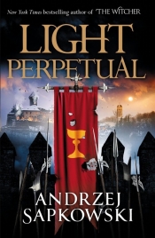 Light Perpetual - Sapkowski Andrzej