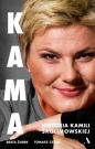 Kama. Historia Kamili Skolimowskiej - Beata Żurek, Tomasz Czoik