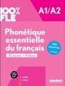 100% FLE Phonetique essentielle du franc. A1/A2... Chanèze Kamoun, Delphine Ripaud