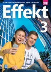 Effekt. Podręcznik. Część 3. Język niemiecki. Reforma 2019. Szkoła ponadpodstawowa. Liceum i technikum (Uszkodzona okładka) - Anna Kryczyńska-Pham