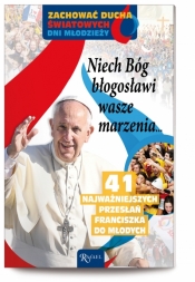 Niech Bóg błogosławi wasze marzenia - Joanna Piątek