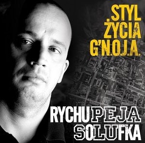 Styl życia G`N.O.J.A. (Reedycja)