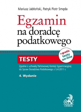 Egzamin na doradcę podatkowego Testy - Jabłoński Mariusz, Smęda Patryk Piotr