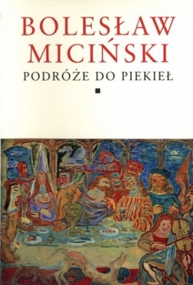 Pisma zebrane Tom 1 i 2 - Miciński Bolesław