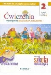 Nasza Szkoła. Matematyka SP 2 ćw. cz.4 OPERON - Opracowanie zbiorowe