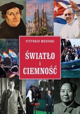 Światło i ciemność - Vittorio Messori