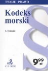 Kodeks morski  Flisek Aneta (red.)