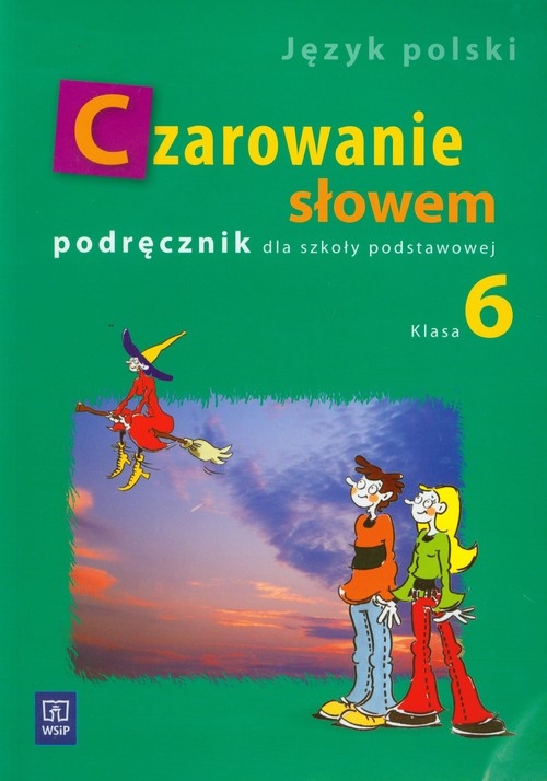 Czarowanie słowem 6 Podręcznik