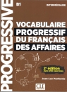 Vocabulaire progressif des affaires intermediaire B1 książka + CD audio Penfornis Jean-Luc