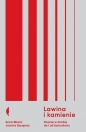 Lawina i kamienie. - Joanna Szczęsna, Anna Bikont, Anna Bikont