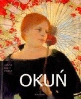 Okuń 1872 - 1945 - Biernacka Małgorzata