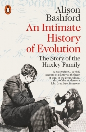 An Intimate History of Evolution - Bashford Alison