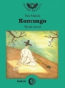 Komungo. Wybór nowel koreańskich Han Malsuk
