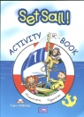 Set Sail 1. Activity Book. Szkoła podstawowa Gray Elizabeth, Evans Virginia