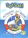 Set Sail 1. Activity Book. Szkoła podstawowa Elizabeth Gray, Virginia Evans