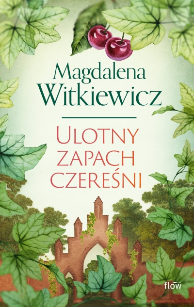 Ulotny zapach czereśni