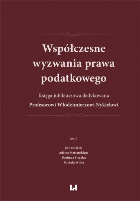 Współczesne wyzwania prawa podatkowego