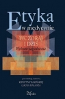 Etyka w medycynie wczoraj i dziś Wybrane zagadnienia Basińska Krystyna, Halasz Jacek