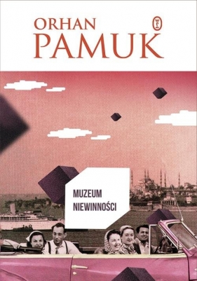 Muzeum niewinności - Orhan Pamuk