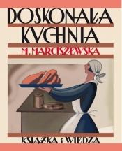 Doskonała kuchnia - Maria Marciszewska