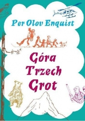 Góra Trzech Grot - Enquist Per Olov