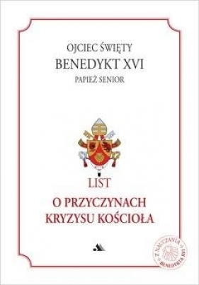 List o przyczynach kryzysu Kościoła - Benedykt XVI