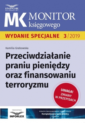 Przeciwdziałanie praniu pieniędzy oraz finansowaniu terroryzmu - Kamilia Grabowska