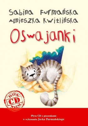 Oswajanki - Furmańska Sabina, Kwitlińska Agnieszka<br />