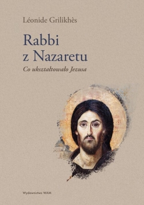 Rabbi z Nazaretu - Léonide Grilikhès